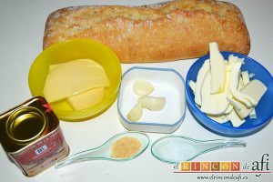 Pan de ajo gratinado, preparamos los ingredientes
